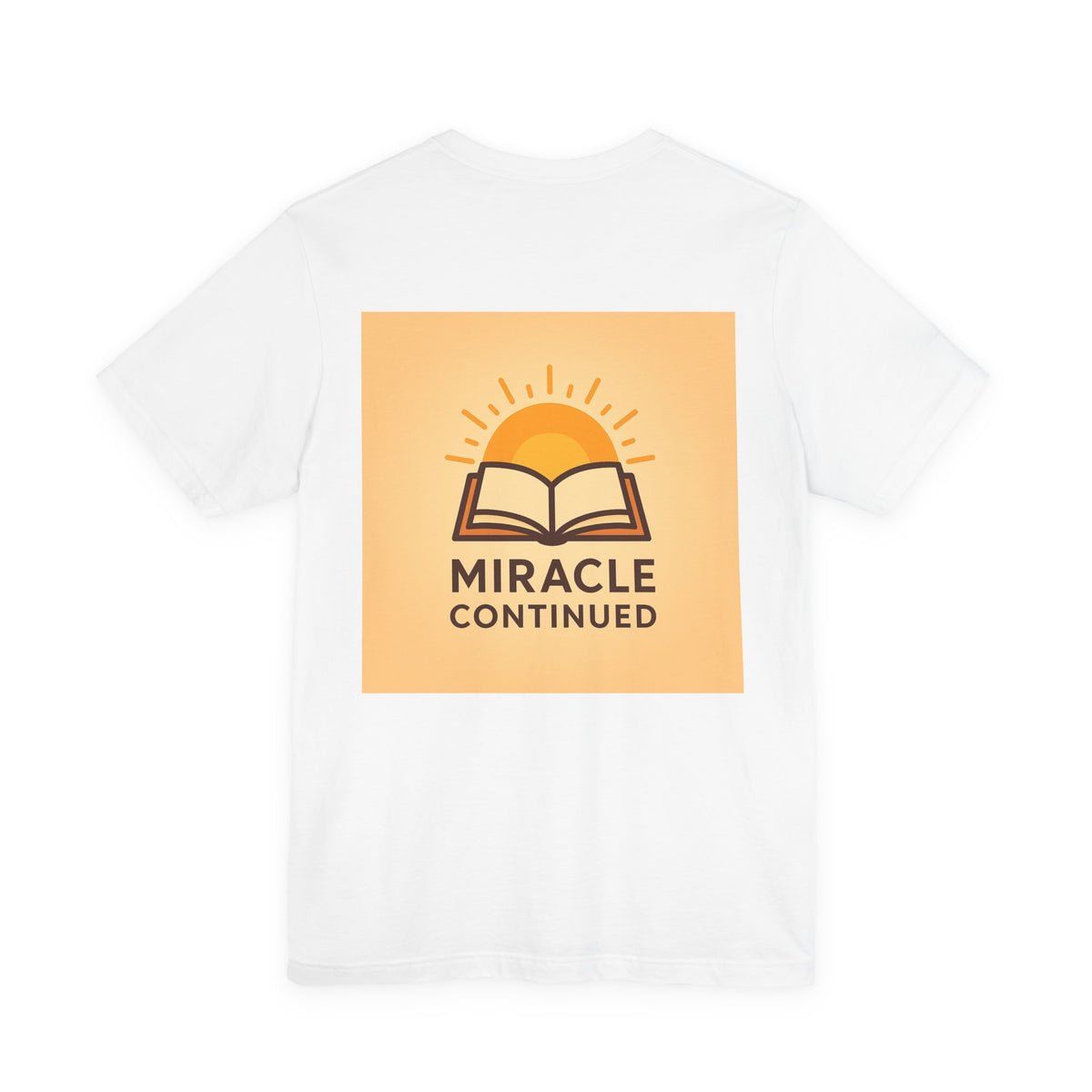 God Isn't Finished With Me Yet Tee — 'Miracle Continued' Christian Faith T-Shirt